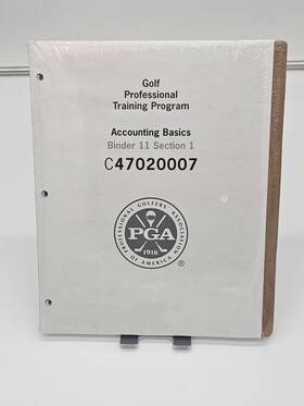 C47020007 Pga Golf Professional Training Program Binder 11 Section 1 Acct Basics
