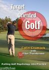 Target Oriented Golf Dvd Putting Psychology Into Practice Colin Cromack 883629933931