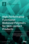 High Performance Functional Bio-based Polymers Skin-contact Products By Mari. Fixed Price $61.13.