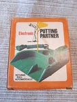 Vintage Oscar Electronic Putting Partner JR-100 Golf Ball Return With Box. Fixed Price $15.00.