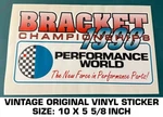 Bracket Championships 1998 Performance World - Vintage Original Decal Sticker. Fixed Price $10.85.