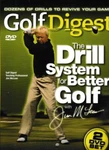 Golf Digest: Drill System For Better With Jim Mclean 2-DISC Set Dvd Video. Fixed Price $38.69.