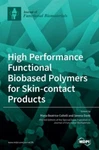 High Performance Functional Bio-based Polymers Skin-contact Products: New. Fixed Price $46.39.