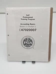Golf Professional Training Program Binder 11 Section C47020007 Pga Acct Basics. Fixed Price $20.00.