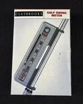 Claybrooke Golf Swing Meter. Fixed Price $25.00.
