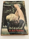 Vintage 1969 The Greatest Game Of All My Life Golf Jack Nicklaus Hc Book. Fixed Price $16.39.
