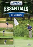 The Short Game - Hank Haney's Essentials. Fixed Price $8.26.