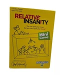 Relative Insanity Mini Game Ages 14 To Adult Requires 4+ Players - Travel. Fixed Price $8.24.