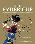 The Ryder Cup: Complete History Of Golf's Greatest By Chris Hawkes & Tony. Fixed Price $56.95.