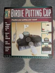 New Birdie Putting Cup By 19TH Hole. Fixed Price $17.00.
