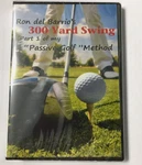 Ron Del Barrio's "300 Yard Swing" Complete Instructional Golf Dvd Brand New!!. Fixed Price $14.96.